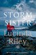 The storm sister by Lucinda Riley