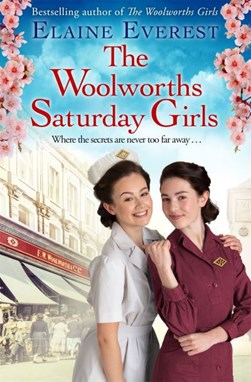 The Woolworths Saturday girls by Elaine Everest