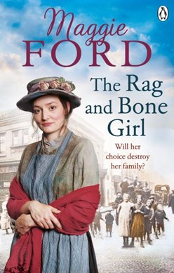 The rag and bone girl by Maggie Ford