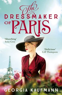 The dressmaker of Paris by Georgia Kaufmann