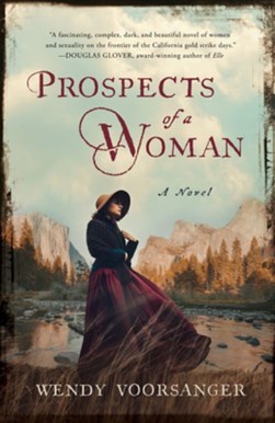 Prospects of a woman by Wendy Voorsanger