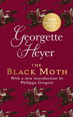 The black moth by Georgette Heyer