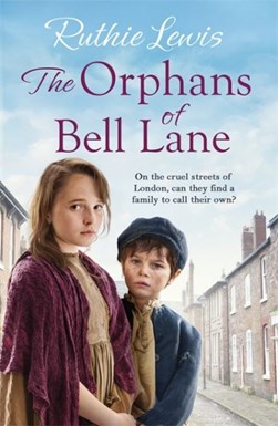 The orphans of Bell Lane by Ruthie Lewis