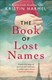 Book Of Lost Names P/B by Kristin Harmel
