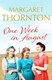 One week in August by Margaret Thornton