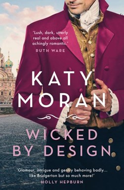 Wicked by design by Katy Moran
