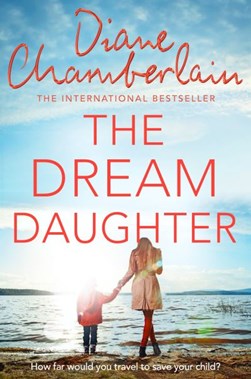 Dream Daughter P/B by Diane Chamberlain