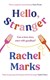 Hello, stranger by Rachel Marks
