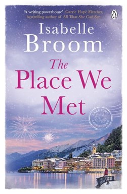 The place we met by Isabelle Broom