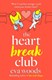Heartbreak Club P/B by Eva Woods