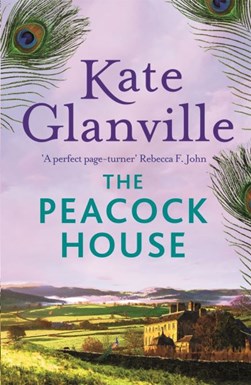 The peacock house by Kitty Glanville
