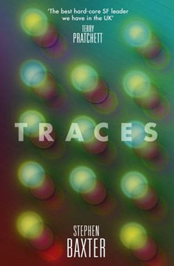 Traces by Stephen Baxter