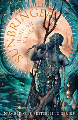 Fallen Gods Trilogy 2 Sunbringer TPB by Hannah Kaner
