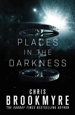 Places in the darkness by Christopher Brookmyre