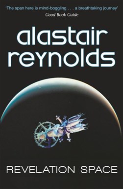 Revelation space by Alastair Reynolds
