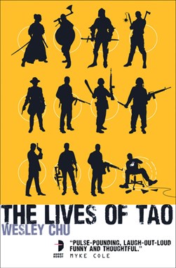 The lives of Tao by Wesley Chu