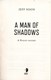 A Man of Shadows P/B by Jeff Noon