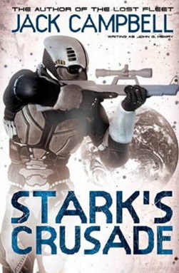 Stark's crusade by Jack Campbell