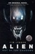 Alien Trilogy 1 Out Of The Shadows (FS) by Tim Lebbon