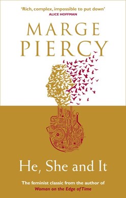 He, she and it by Marge Piercy