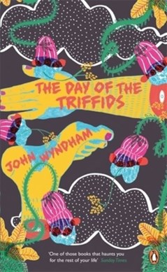 The day of the triffids by John Wyndham