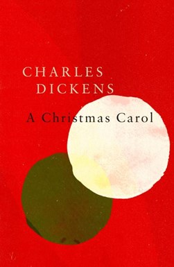 A Christmas carol by Charles Dickens