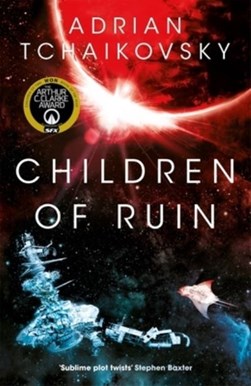 Children of ruin by Adrian Tchaikovsky