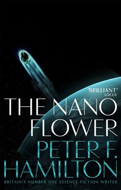 The Nano flower by Peter F. Hamilton