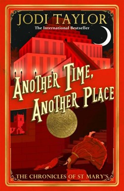 Another time, another place by Jodi Taylor