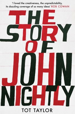 The story of John Nightly by Tot Taylor