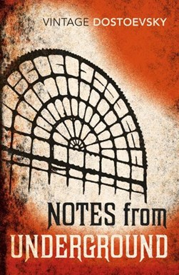 Notes From Underground  P/B N/E by Fyodor Dostoyevsky