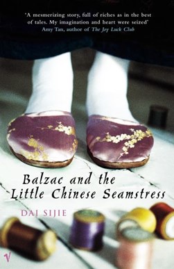 Balzac And The Little Chinese Seamstress P/B by Sijie Dai