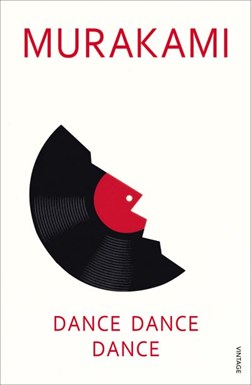 Dance Dance Dance  P/B by Haruki Murakami