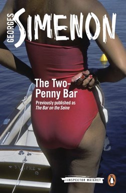 Two-Penny Bar P/B by Georges Simenon