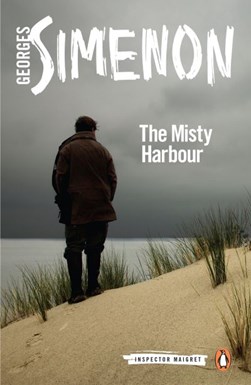 The misty harbour by Georges Simenon