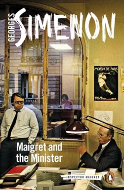 Maigret at the minister's by Georges Simenon