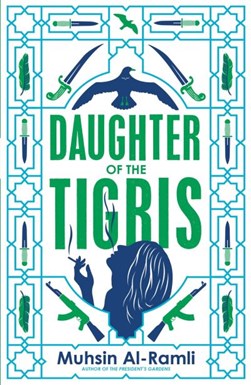 Daughter of the tigris by Muhsin Ramli