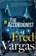 The accordionist by Fred Vargas
