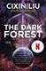 The dark forest by Cixin Liu