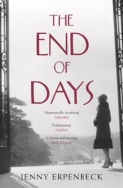The end of days by Jenny Erpenbeck