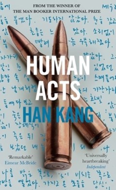 Human acts by Kang Han