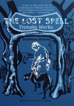 The lost spell by Yesmaeka Warqu