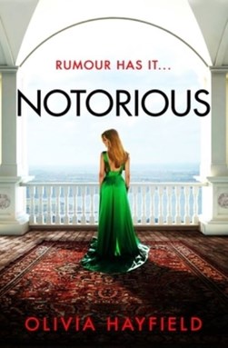 Notorious by Olivia Hayfield
