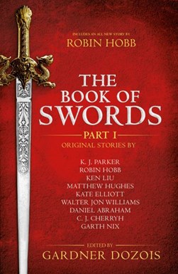 Book Of Swords Part 1 P/B by Gardner R. Dozois