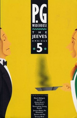 The Jeeves omnibus by P. G. Wodehouse