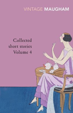 Collected short stories by W. Somerset Maugham