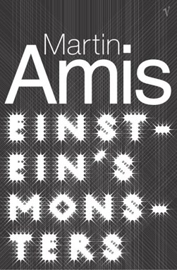 Einsteins Monsters P/B by Martin Amis