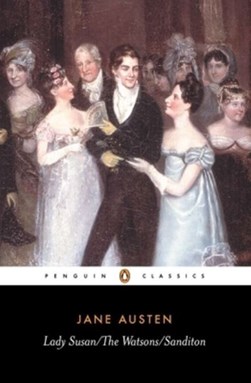Lady Susan The Watsons Sanditon P/B by Jane Austen