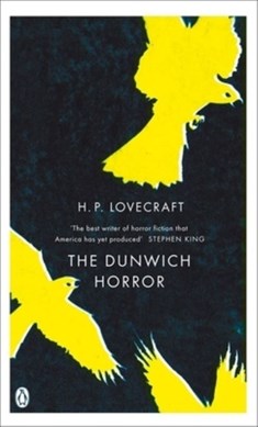 The Dunwich horror and other stories by H. P. Lovecraft