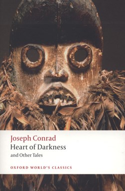 Heart of darkness and other tales by Joseph Conrad